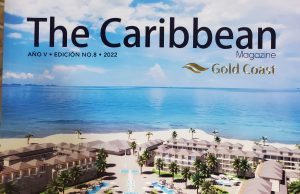 The Caribbean Gold Coast Magazine presento en Feria Internacional FITUR 2022, nuevas marcas turísticas