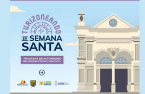 Mitur celebrará Turizoneando con actividades religiosas para vivir Semana Santa en Ciudad Colonial.