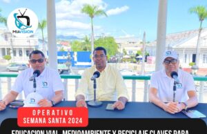 Educación vial, Medio Ambiente y Reciclaje claves para el destino turístico del municipio Puerto Plata.