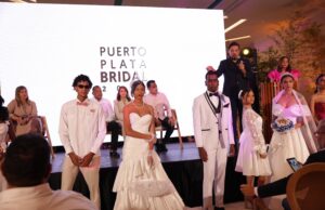 Puerto Plata Bridal reúne al liderazgo nupcial del país y marca un nuevo capítulo para el turismo de romance en RD